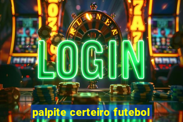 palpite certeiro futebol